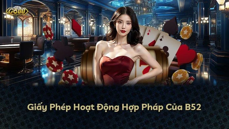 Giấy Phép Hoạt Động Hợp Pháp Của GO88