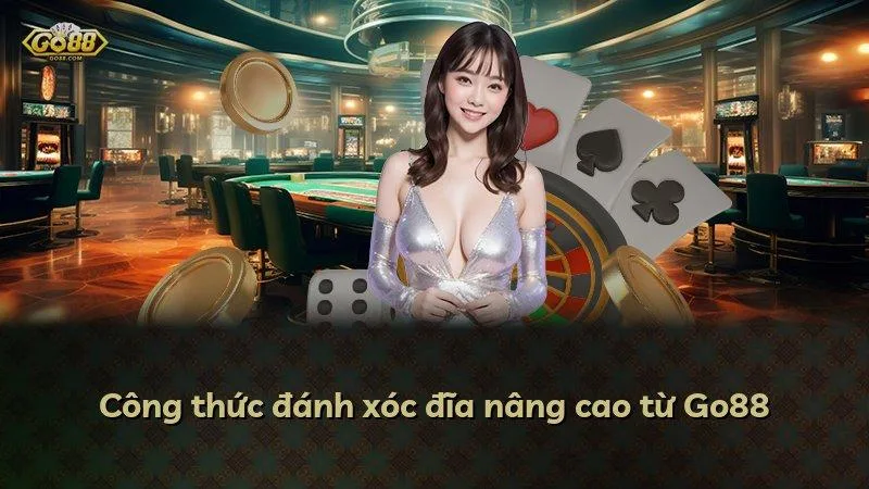 Công thức đánh xóc đĩa nâng cao từ Go88