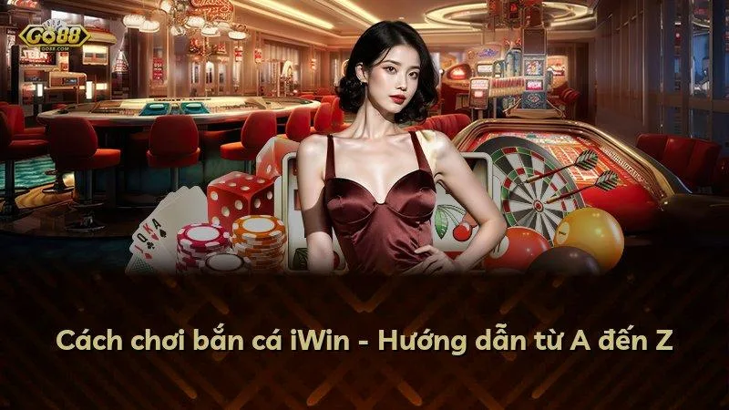 Cách chơi bắn cá Go88 - Hướng dẫn từ A đến Z