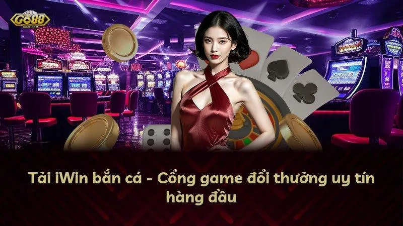Game bắn cá Go88 hot nhất 2024 - Hướng dẫn chi tiết