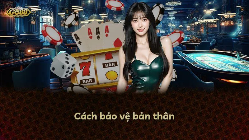 Cách bảo vệ bản thân